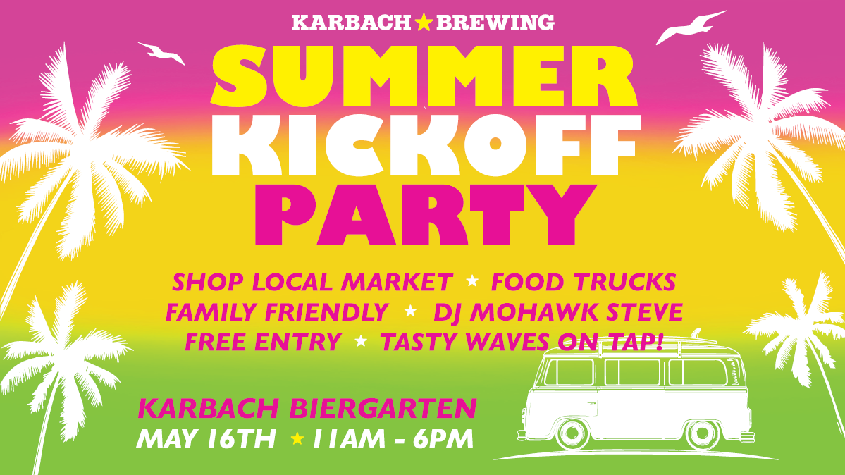 Summer Kickoff Party Karbach Brewing Co.